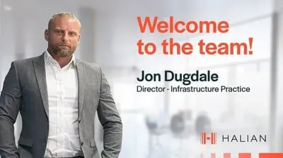 Meet Jon Dugdale - Director of Infrastructure Practice at Halian